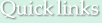 Quick links